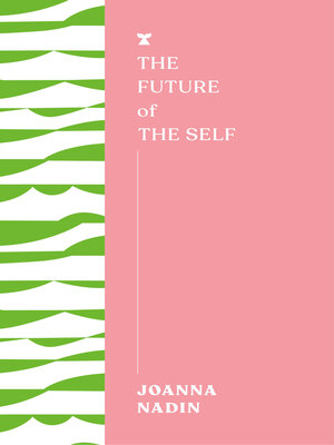 cover image of The Future of the Self